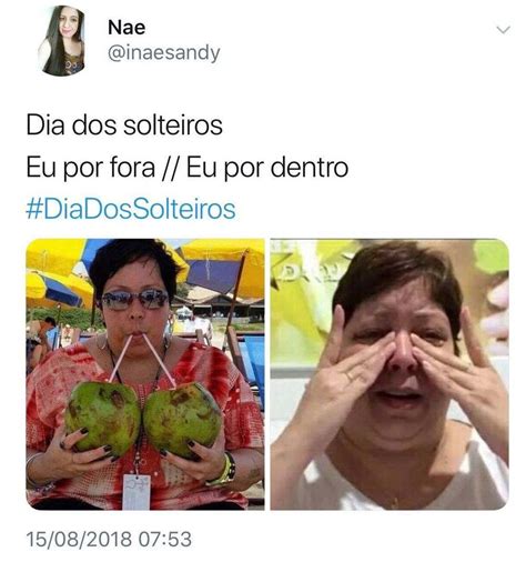 memes de solteras|Dia dos Solteiros: memes para celebrar ou lamentar a。